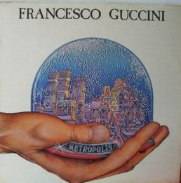 Francesco Guccini - Metropolis