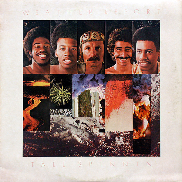 Weather Report - Tale Spinnin'