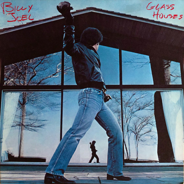 Billy Joel - Glass Houses