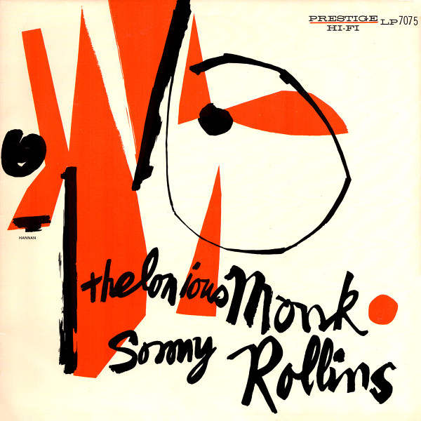Thelonious Monk / Sonny Rollins - Thelonious Monk / Sonny Rollins