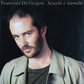 Francesco De Gregori - Scacchi E Tarocchi