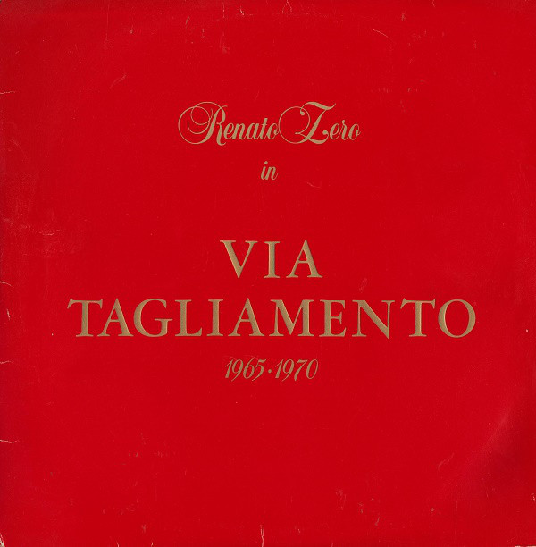 Renato Zero - Via Tagliamento 1965●1970