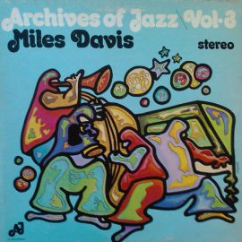 Miles Davis - Archives Of Jazz Vol. 3