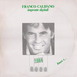 Franco Califano - Impronte Digitali
