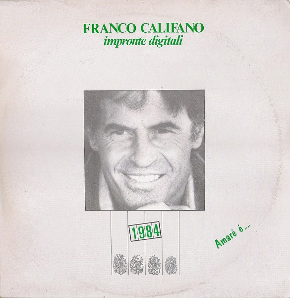Franco Califano - Impronte Digitali
