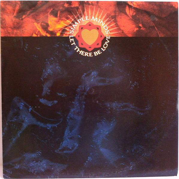 Simple Minds - Let There Be Love