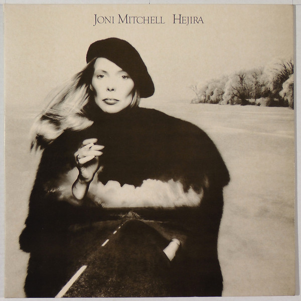 Joni Mitchell - Hejira
