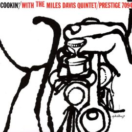 The Miles Davis Quintet - Cookin' With The Miles Davis Quintet