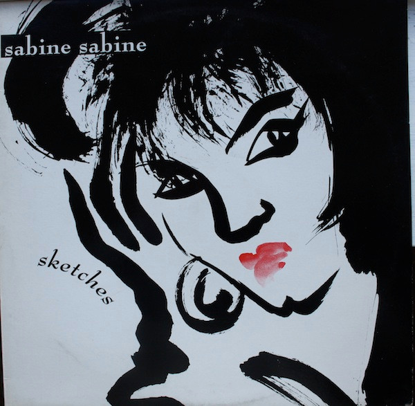 Sabine Sabine - Sketches
