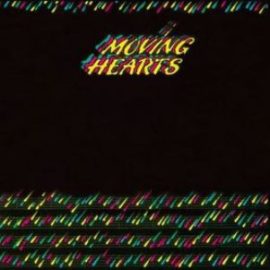 Moving Hearts - Moving Hearts