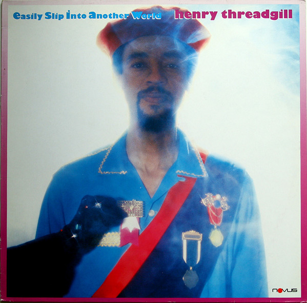 Henry Threadgill - Easily Slip Into Another World