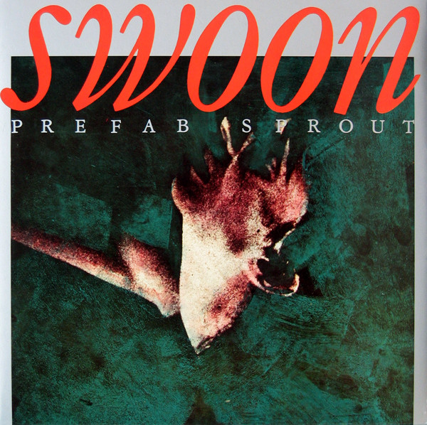 Prefab Sprout - Swoon