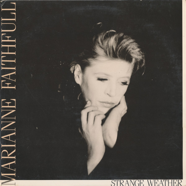 Marianne Faithfull - Strange Weather