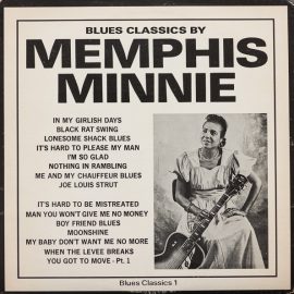 Memphis Minnie - Blues Classics By Memphis Minnie