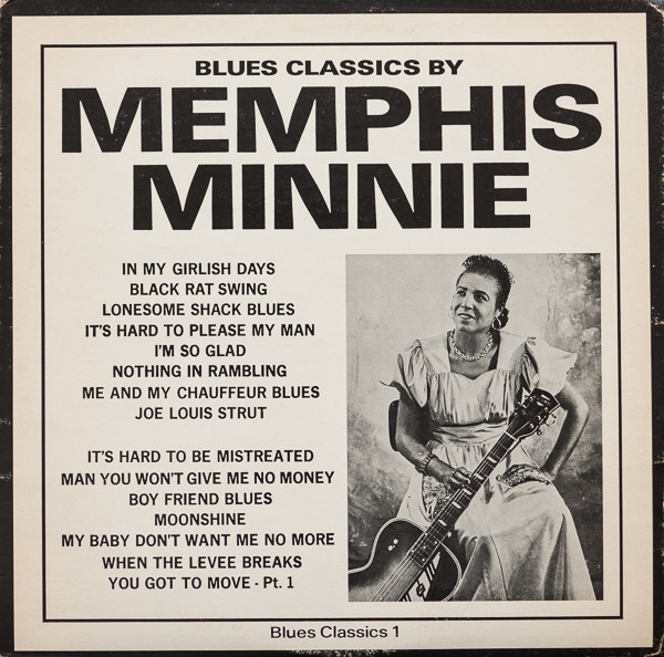 Memphis Minnie - Blues Classics By Memphis Minnie