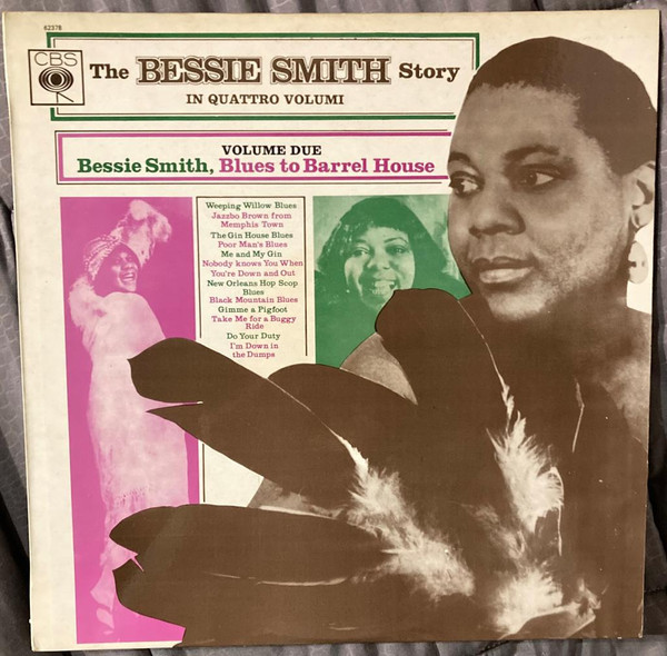 Bessie Smith - The Bessie Smith Story - Vol. 2 - Blues To Barrel House