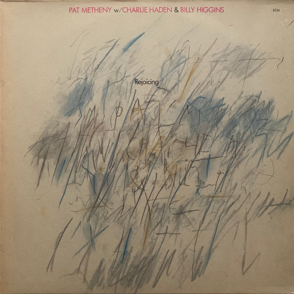 Pat Metheny w/ Charlie Haden & Billy Higgins - Rejoicing