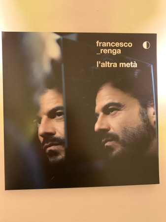 Francesco Renga - L’altra Metà