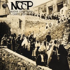 NCCP* - Nuova Compagnia Di Canto Popolare