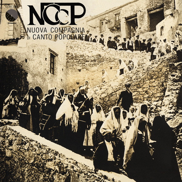 NCCP* - Nuova Compagnia Di Canto Popolare