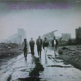 The Big Sound Authority* - An Inward Revolution