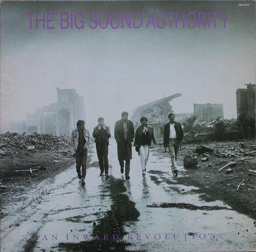 The Big Sound Authority* - An Inward Revolution