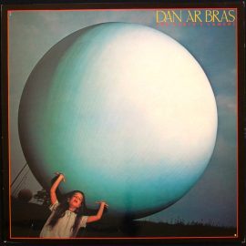 Dan Ar Bras* - The Earth's Lament