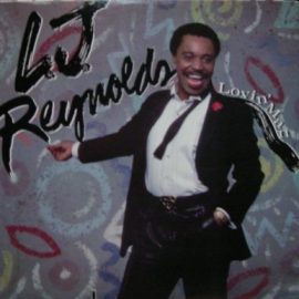 L.J. Reynolds* - Lovin' Man
