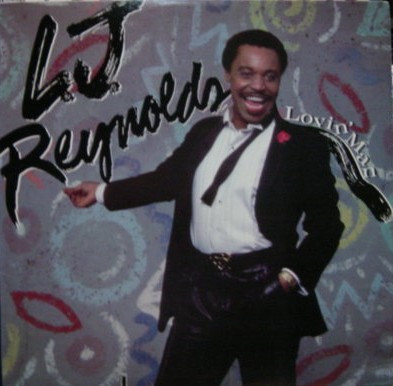 L.J. Reynolds* - Lovin' Man
