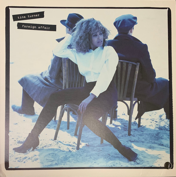 Tina Turner - Foreign Affair