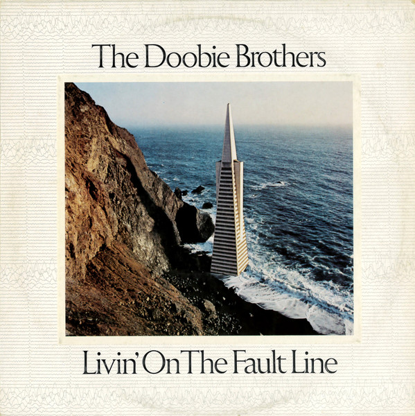 The Doobie Brothers - Livin' On The Fault Line