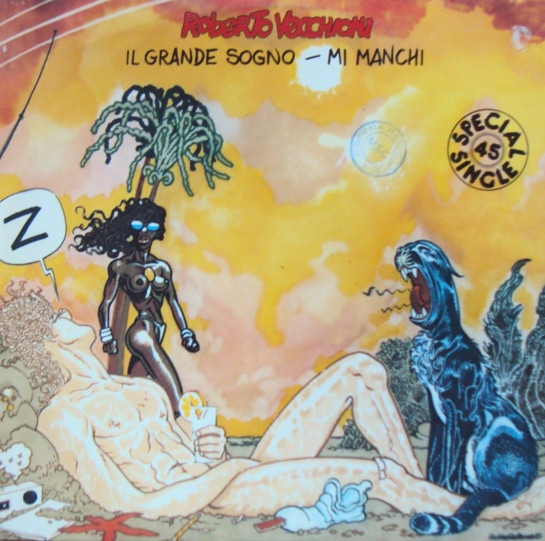 Roberto Vecchioni - Il Grande Sogno / Mi Manchi