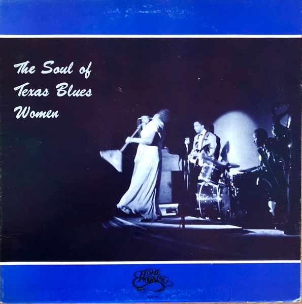 Various - The Soul Of Texas Blues Women