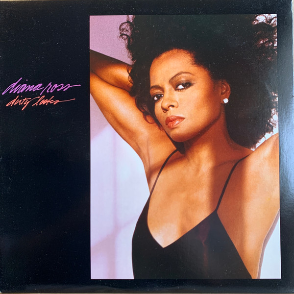 Diana Ross - Dirty Looks