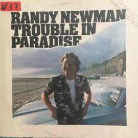 Randy Newman - Trouble In Paradise
