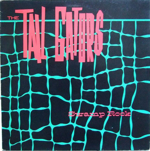 The Tail Gators - Swamp Rock