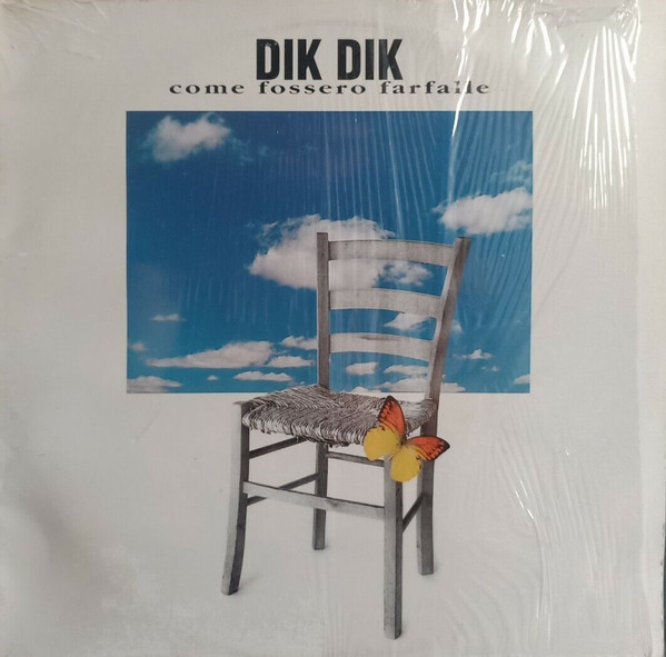 Dik Dik* - Come Fossero Farfalle