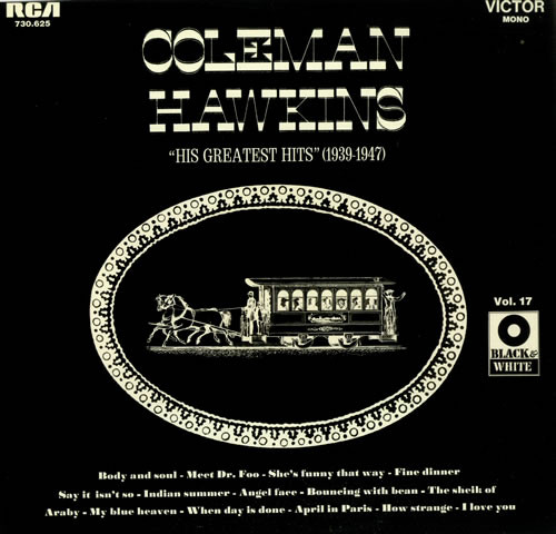 Coleman Hawkins - His Greatest Hits (1939-1947)