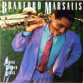 Branford Marsalis - Royal Garden Blues