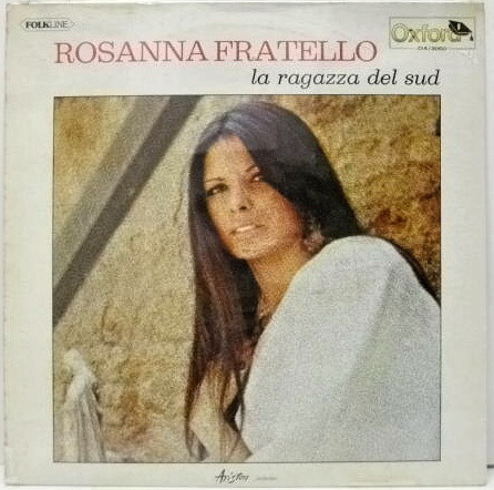 Rosanna Fratello - La Ragazza Del Sud