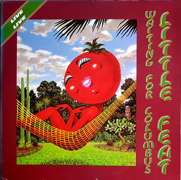 Little Feat - Waiting For Columbus