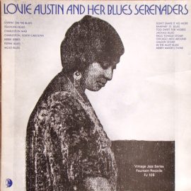 Lovie Austin And Her Blues Serenaders* - Lovie Austin And Her Blues Serenaders
