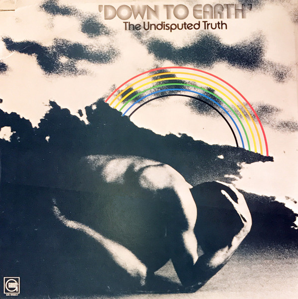 The Undisputed Truth - Down To Earth