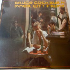 Bruce Cockburn - Inner City Front