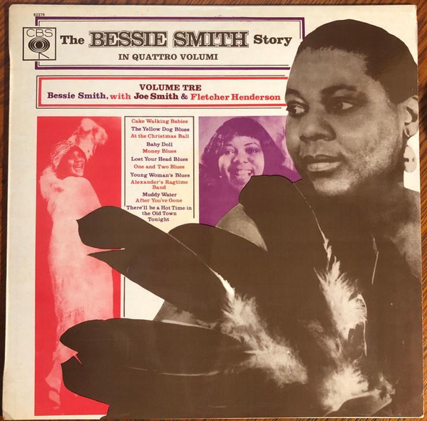 Bessie Smith with Joe Smith (3) & Fletcher Henderson's Hot Six* - The Bessie Smith Story - Vol.3