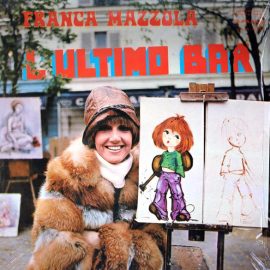Franca Mazzola - L'Ultimo Bar
