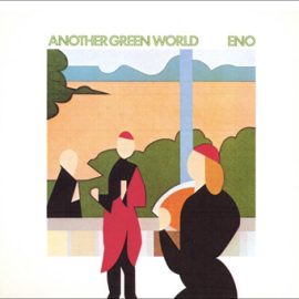 Eno* - Another Green World