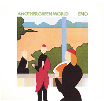 Eno* - Another Green World