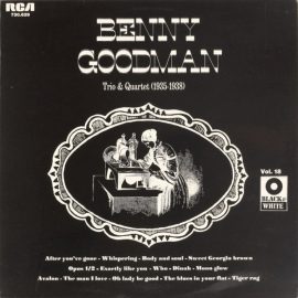 Benny Goodman Trio, Benny Goodman Quartet* - Trio & Quartet (1935-1938)