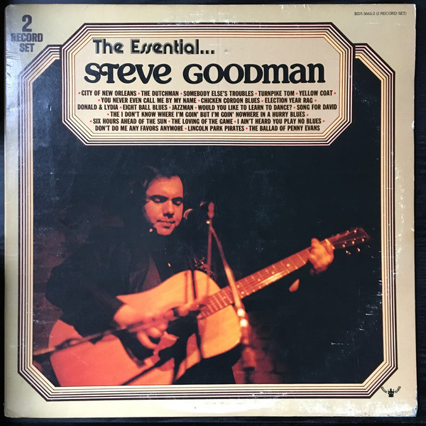 Steve Goodman - The Essential...Steve Goodman